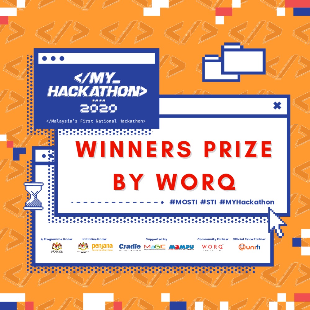 Malaysia first national hackathon winner prize by WORQ