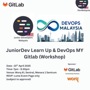 JuniorDev Learn Up & DevOps MY - Gitlab Workshop