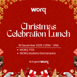Christmas Celebration Lunch @ WORQ TTDI & Mutiara Damansara